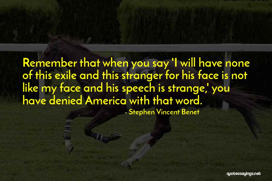 Seggiolone Quotes By Stephen Vincent Benet Seggiolone Quotes By Stephen Vincent Benet