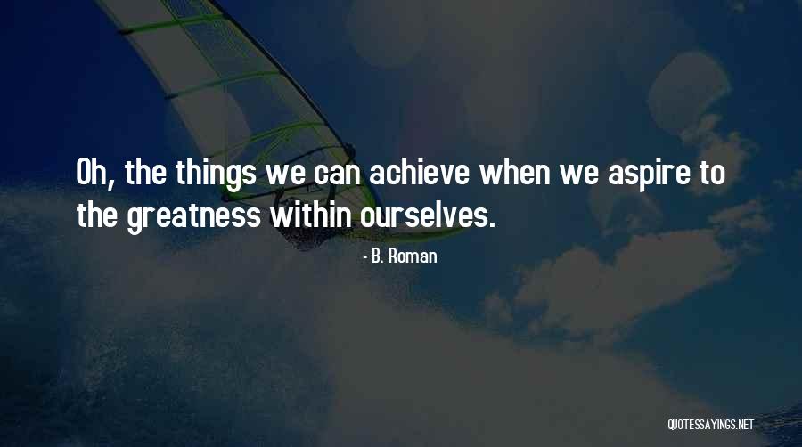Segitiga Tumpul Quotes By B. Roman Segitiga Tumpul Quotes By B. Roman