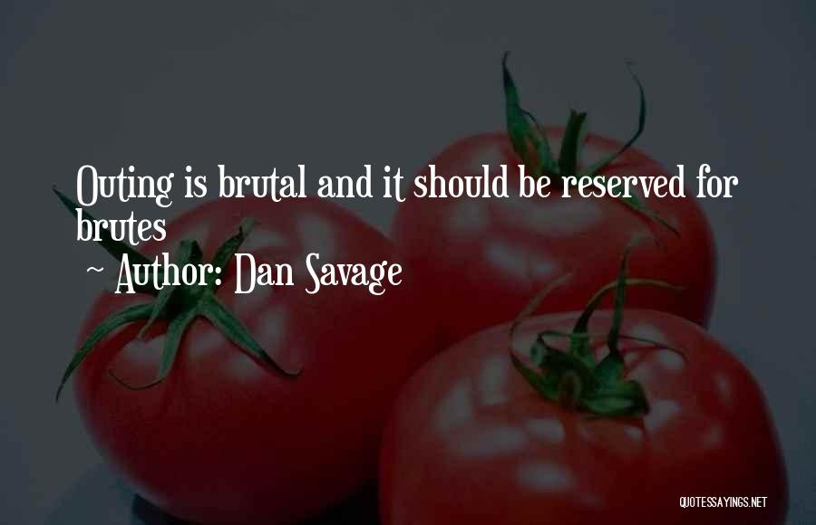 Seglar En Quotes By Dan Savage