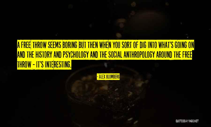 Segler Road Quotes By Alex Blumberg