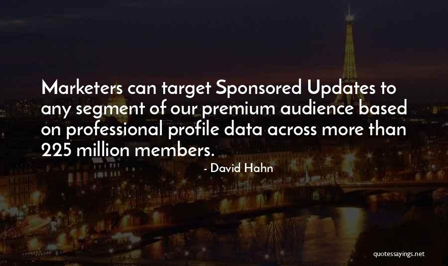 Segment Quotes By David Hahn Segment Quotes By David Hahn