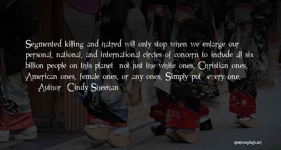 Segmented Quotes By Cindy Sheehan
