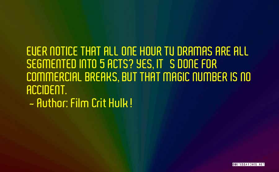 Segmented Quotes By Film Crit Hulk!