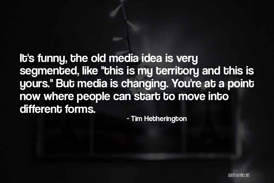 Segmented Quotes By Tim Hetherington