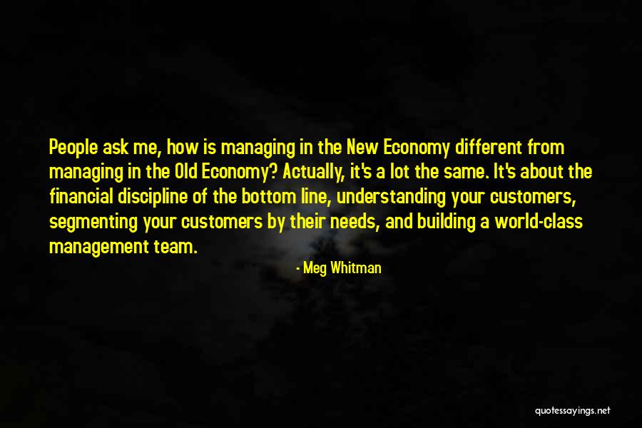 Segmenting Quotes By Meg Whitman Segmenting Quotes By Meg Whitman