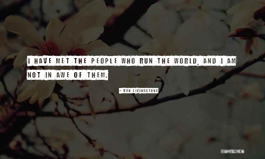 Segredo Quotes By Ken Livingstone Segredo Quotes By Ken Livingstone