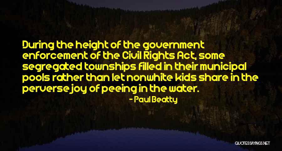 Segregated Water Quotes By Paul Beatty Segregated Water Quotes By Paul Beatty