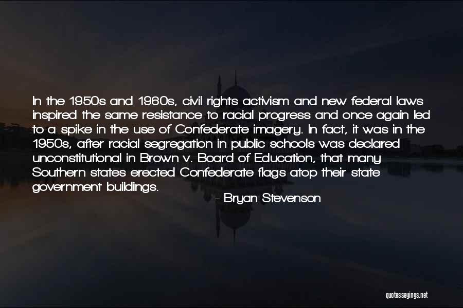 Segregation In Education Quotes By Bryan Stevenson Segregation In Education Quotes By Bryan Stevenson