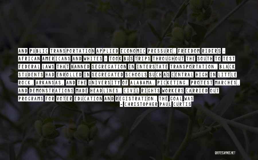 Segregation In Education Quotes By Christopher Paul Curtis Segregation In Education Quotes By Christopher Paul Curtis