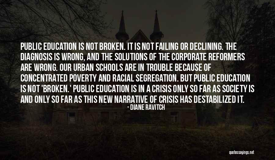 Segregation In Education Quotes By Diane Ravitch Segregation In Education Quotes By Diane Ravitch