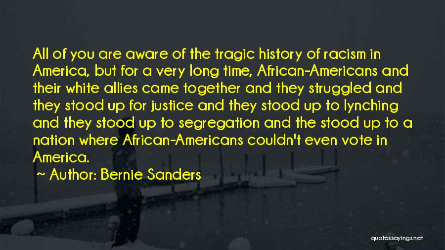 Segregation Quotes By Bernie Sanders
