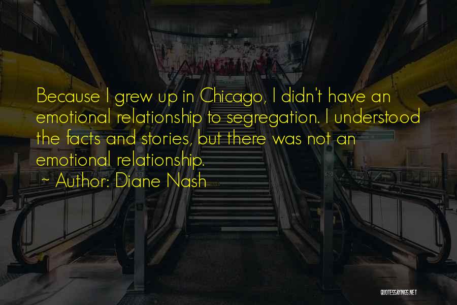 Segregation Quotes By Diane Nash