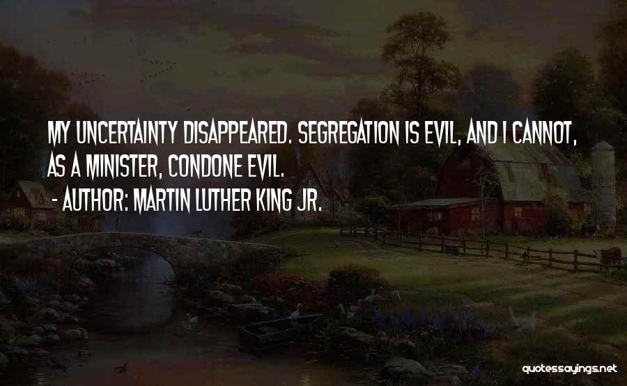 Segregation Quotes By Martin Luther King Jr.