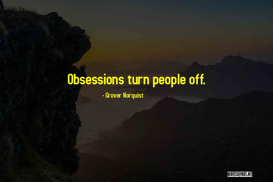 Segregationist Politicians Quotes By Grover Norquist Segregationist Politicians Quotes By Grover Norquist