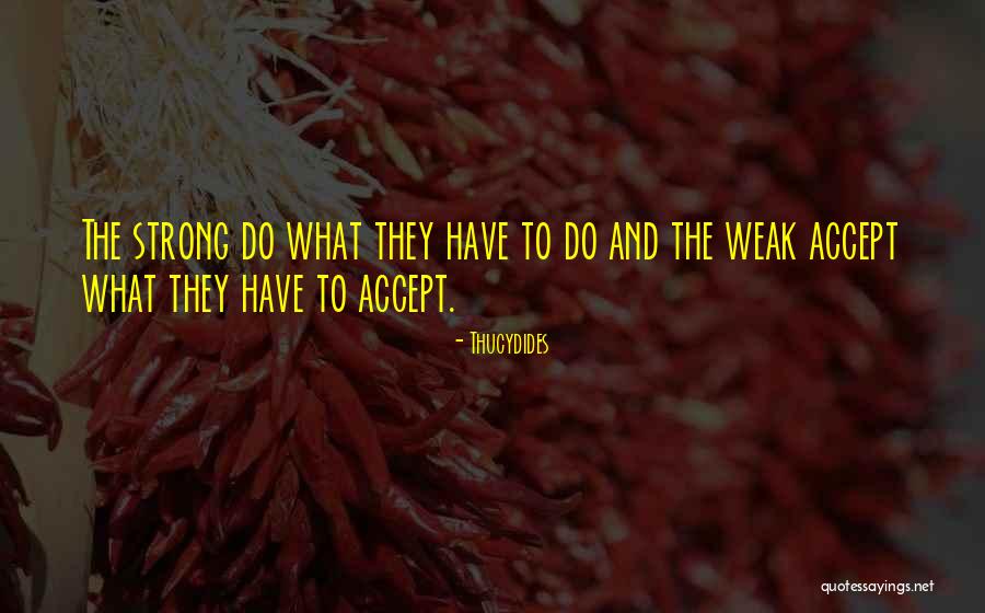 Segregationist Politicians Quotes By Thucydides Segregationist Politicians Quotes By Thucydides
