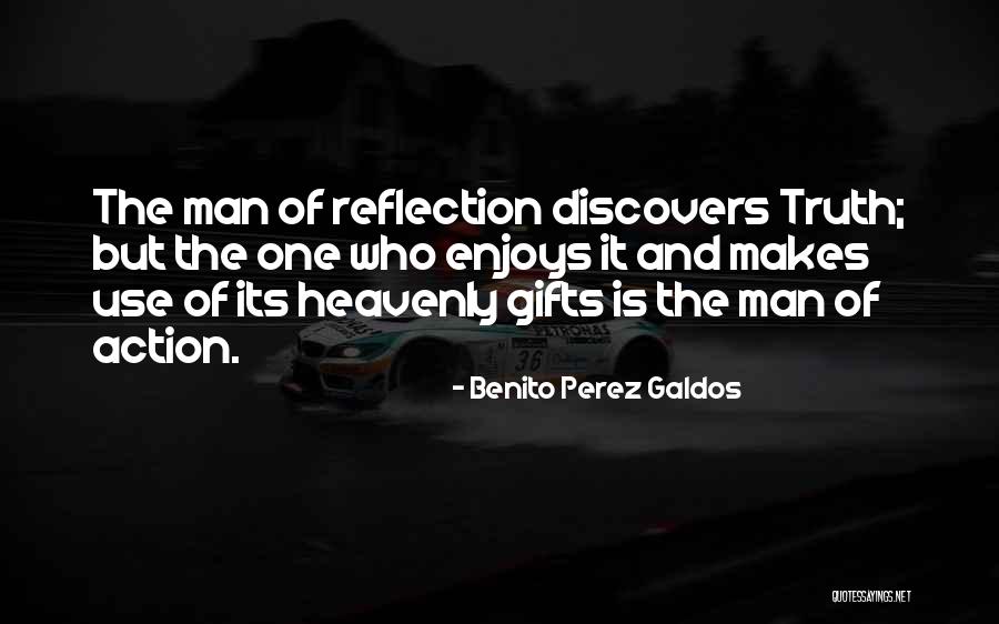 Segrera Associates Quotes By Benito Perez Galdos Segrera Associates Quotes By Benito Perez Galdos