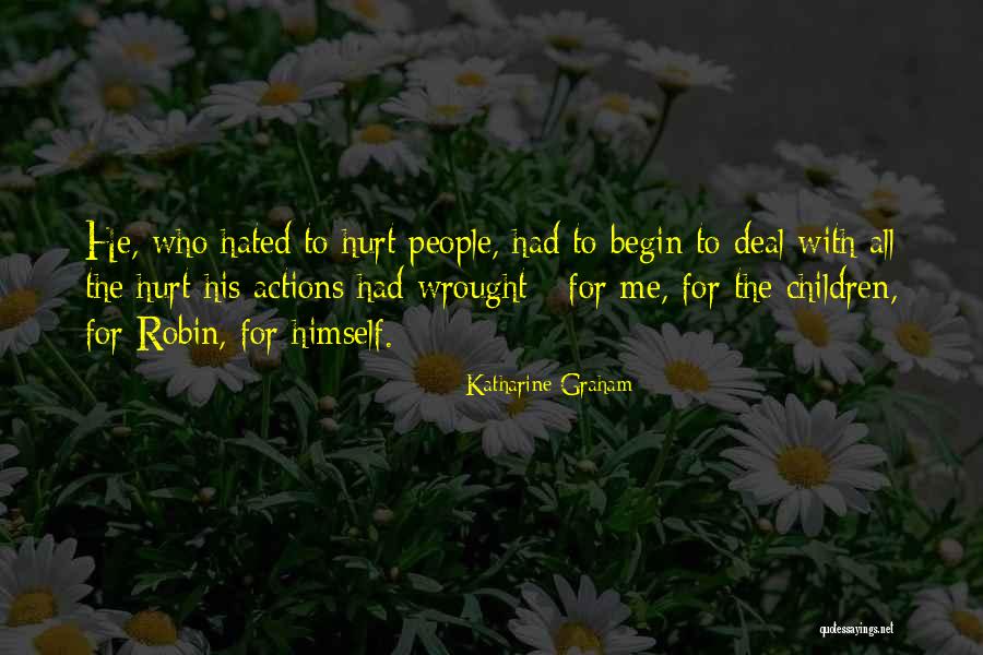 Segto Darbu Quotes By Katharine Graham Segto Darbu Quotes By Katharine Graham