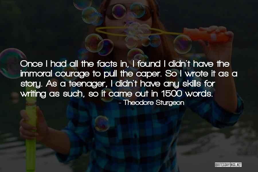 Seguam Quotes By Theodore Sturgeon Seguam Quotes By Theodore Sturgeon