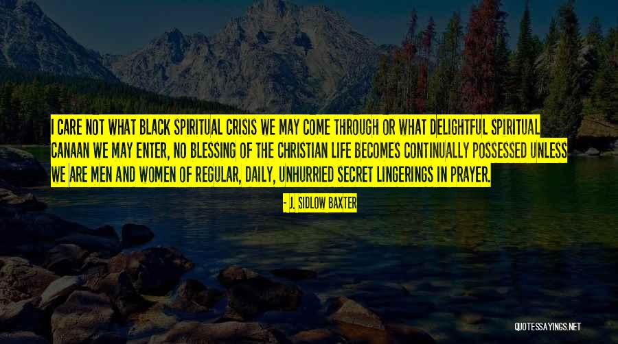 Seguazo Quotes By J. Sidlow Baxter Seguazo Quotes By J. Sidlow Baxter