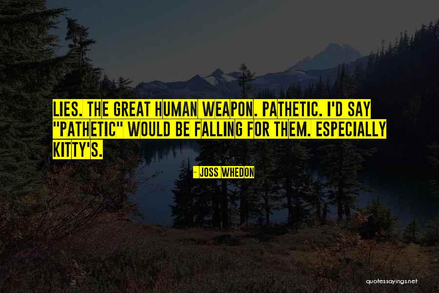 Seguela Juif Quotes By Joss Whedon Seguela Juif Quotes By Joss Whedon