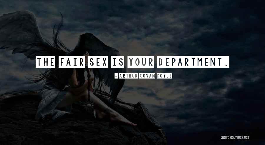 Seguera Quotes By Arthur Conan Doyle Seguera Quotes By Arthur Conan Doyle