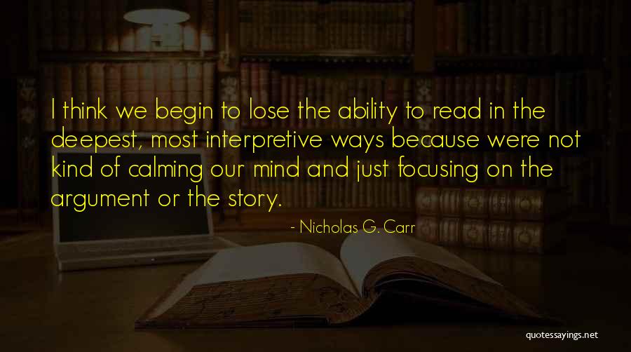 Segues For Kids Quotes By Nicholas G. Carr