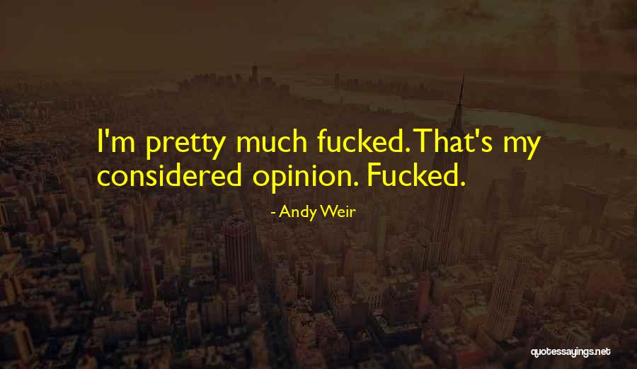 Seguin Texas Weather Quotes By Andy Weir Seguin Texas Weather Quotes By Andy Weir