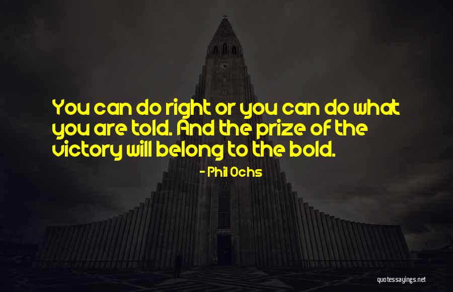Seguindo A Jesus Quotes By Phil Ochs Seguindo A Jesus Quotes By Phil Ochs
