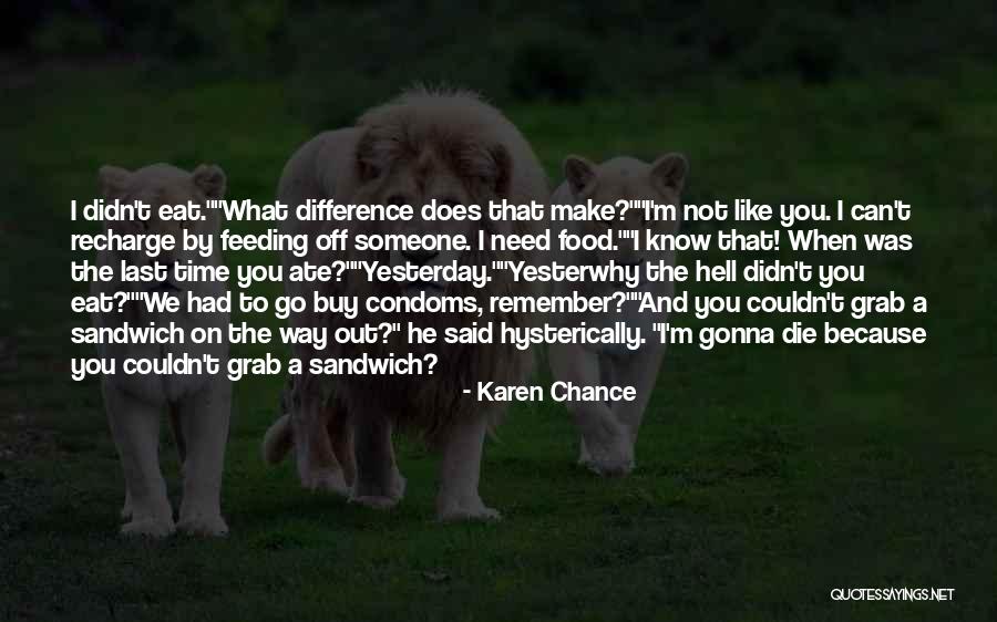 Seguiremos Haciendo Quotes By Karen Chance Seguiremos Haciendo Quotes By Karen Chance