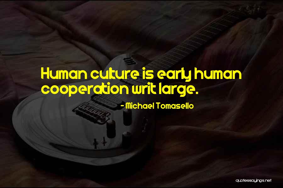 Segunda Quotes By Michael Tomasello Segunda Quotes By Michael Tomasello