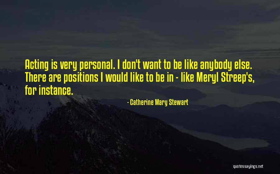 Segundas Victimas Quotes By Catherine Mary Stewart Segundas Victimas Quotes By Catherine Mary Stewart