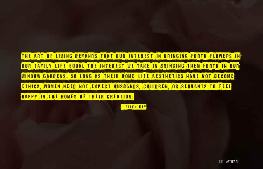 Seguramos Quotes By Ellen Key Seguramos Quotes By Ellen Key