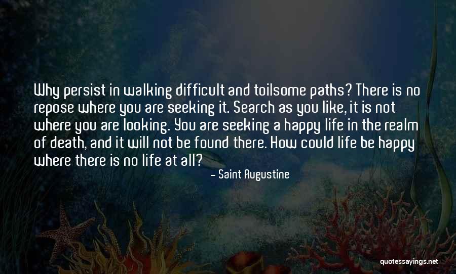 Seguramos Quotes By Saint Augustine Seguramos Quotes By Saint Augustine