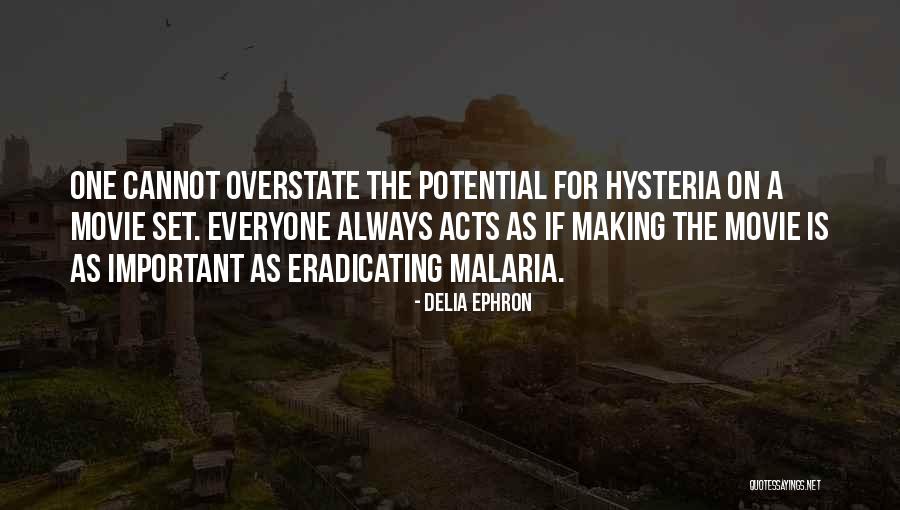 Seguran A Social Marca O Quotes By Delia Ephron Seguran A Social Marca O Quotes By Delia Ephron