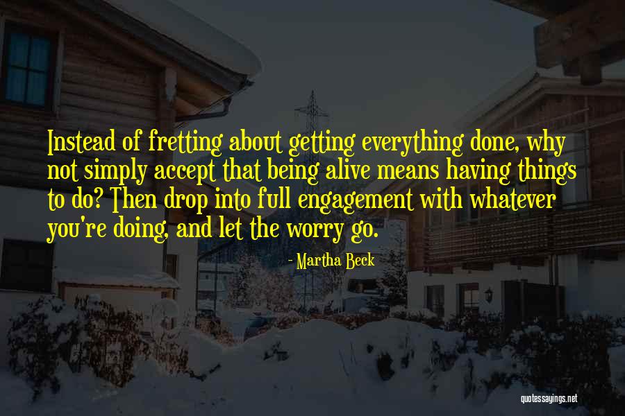 Seguridad Social Sede Quotes By Martha Beck Seguridad Social Sede Quotes By Martha Beck