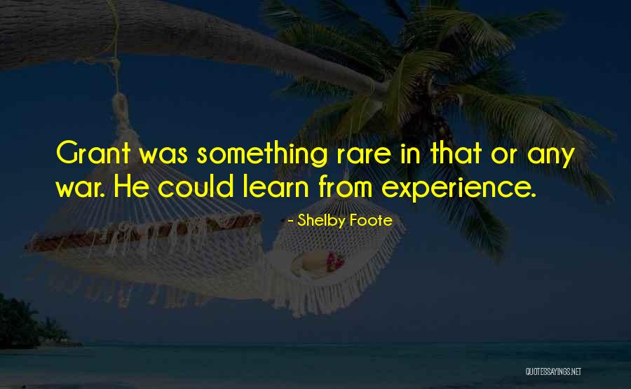 Segusa Quotes By Shelby Foote Segusa Quotes By Shelby Foote