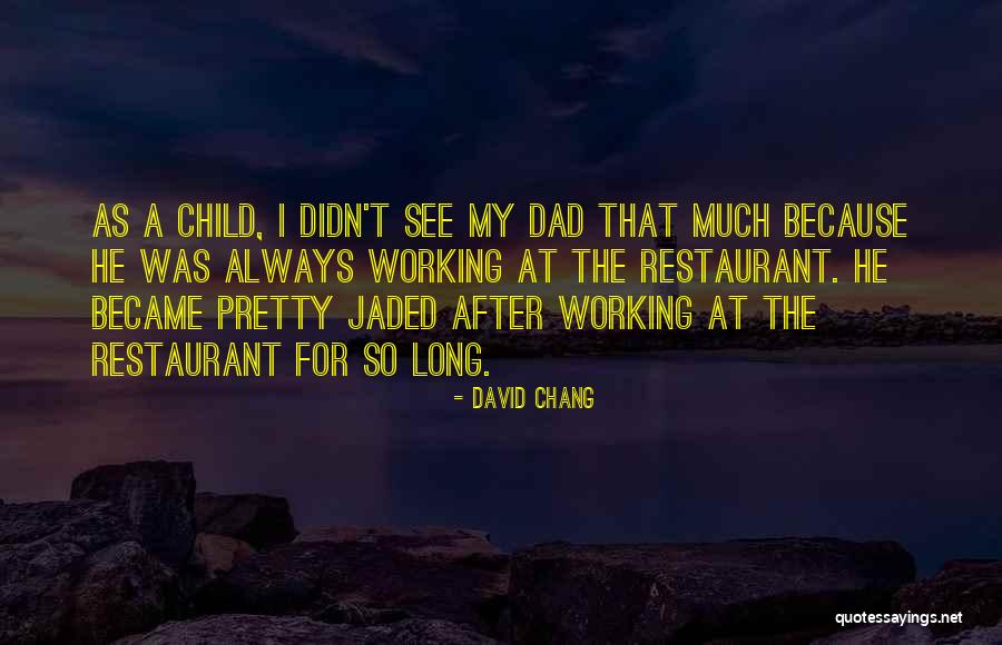 Seguvera Quotes By David Chang Seguvera Quotes By David Chang