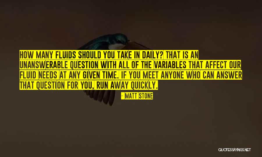 Sehelai Pinggang Quotes By Matt Stone Sehelai Pinggang Quotes By Matt Stone