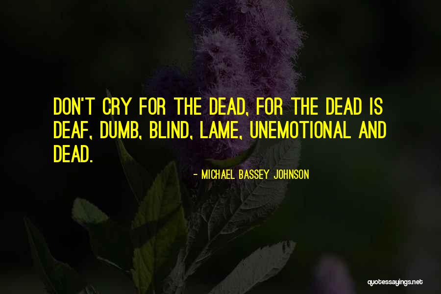 Seherr Thoss Quotes By Michael Bassey Johnson Seherr Thoss Quotes By Michael Bassey Johnson