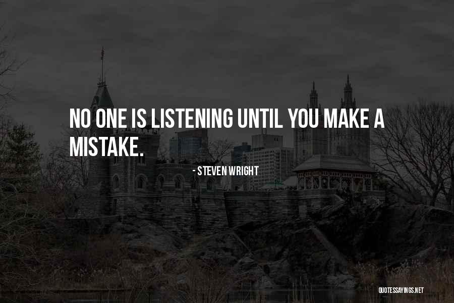 Seherzada Quotes By Steven Wright Seherzada Quotes By Steven Wright