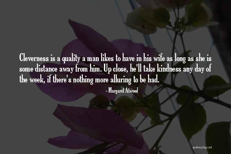 Sehingga Konjungsi Quotes By Margaret Atwood Sehingga Konjungsi Quotes By Margaret Atwood
