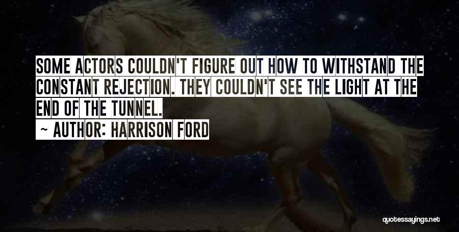 Sehova Quotes By Harrison Ford