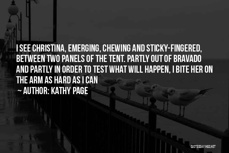 Sehova Quotes By Kathy Page