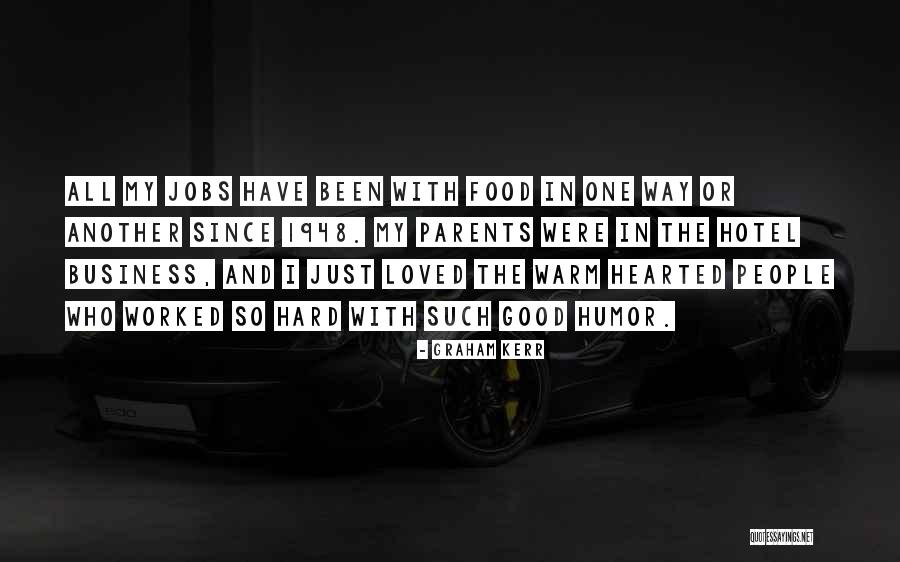 Sehradice Quotes By Graham Kerr Sehradice Quotes By Graham Kerr