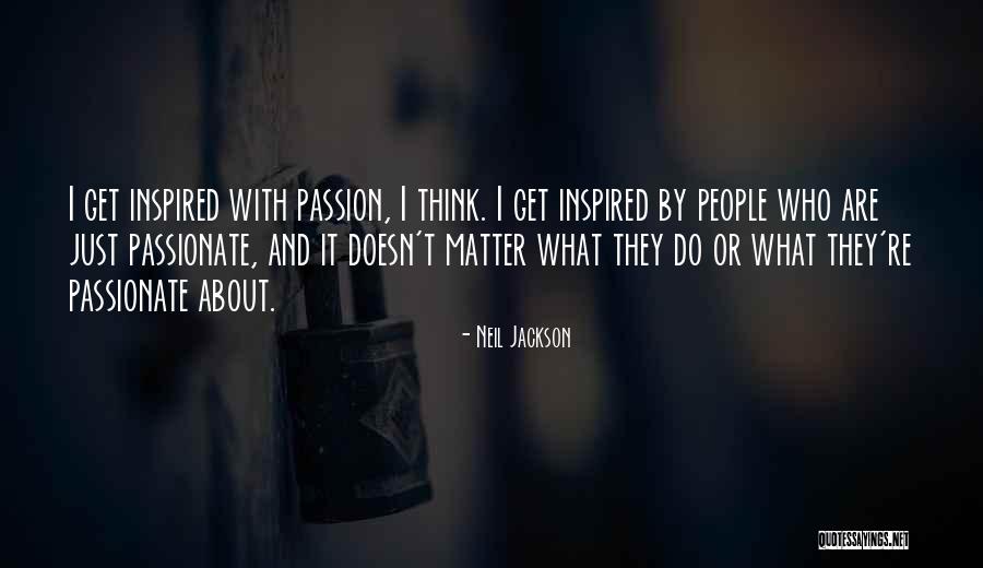 Seht Quotes By Neil Jackson Seht Quotes By Neil Jackson