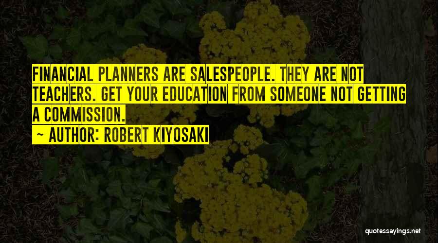 Sehulster Quotes By Robert Kiyosaki