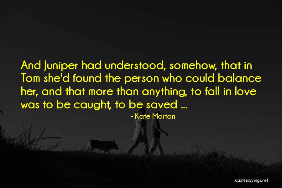 Seidelmann 34 Quotes By Kate Morton Seidelmann 34 Quotes By Kate Morton