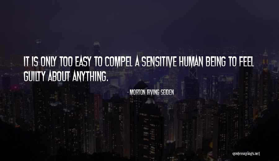 Seiden Quotes By Morton Irving Seiden Seiden Quotes By Morton Irving Seiden