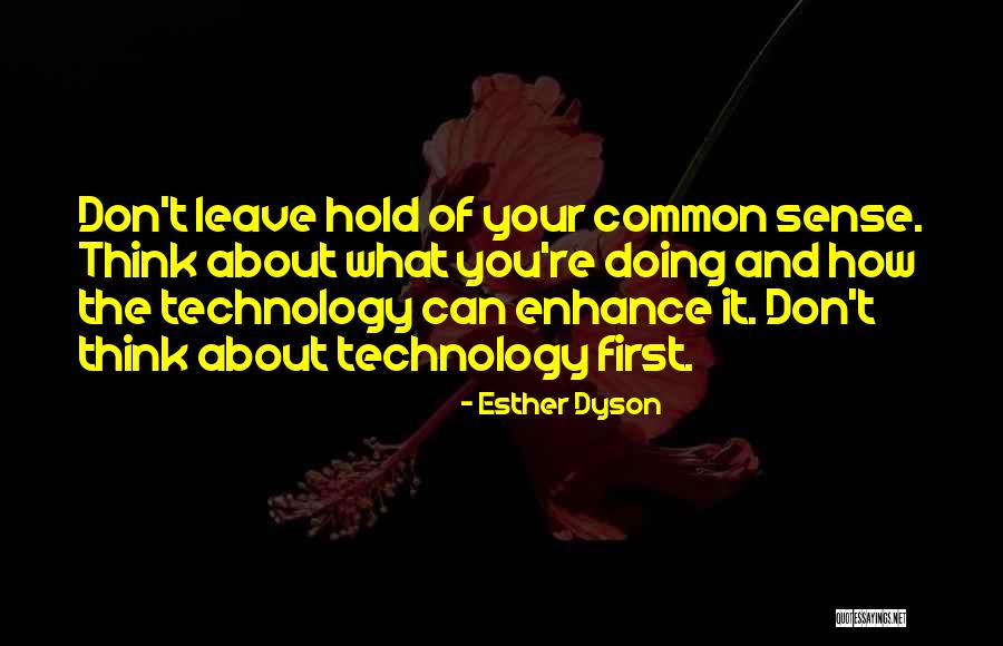 Seidlova Ulica Quotes By Esther Dyson Seidlova Ulica Quotes By Esther Dyson