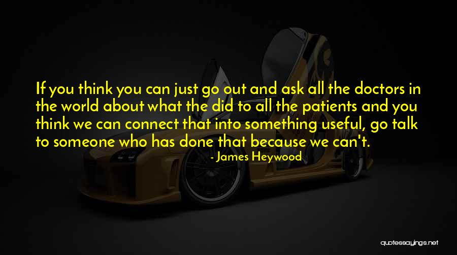 Seifershau Quotes By James Heywood Seifershau Quotes By James Heywood